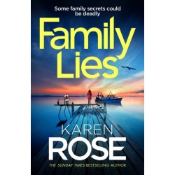 Family Lies: family secrets could be deadly in the gripping new thriller