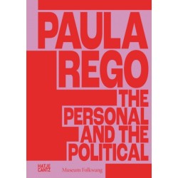 Paula Rego: The Personal and the Political