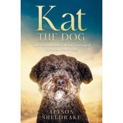 Kat the Dog: The remarkable tale of a rescued Spanish water dog