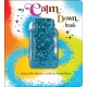 My Calm Down Book: The Anxiety Relief Book for Children