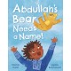 Abdullah's Bear Needs a Name!