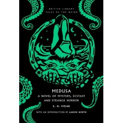 Medusa: A Novel of Mystery, Ecstasy and Strange Horror