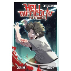 Hell Difficulty Tutorial (Light Novel) Vol. 1