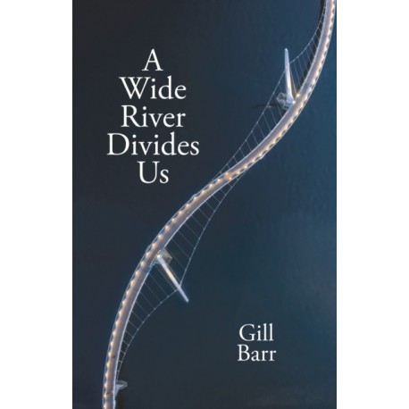 A Wide River Divides Us