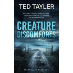 Creature Discomforts: A Cold Case Murder Mystery Series