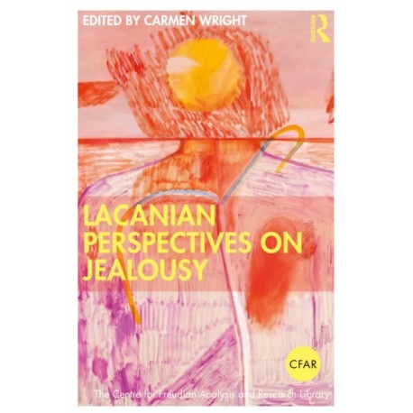Lacanian Perspectives on Jealousy