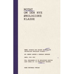 Notat om den nye økologiske klasse: Hvordan man skaber en selvbevidst og stolt økologisk klasse