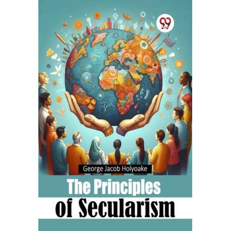 The Principles of Secularism
