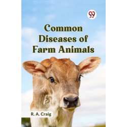 Common Diseases of Farm Animals