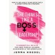 She Thinks Like a Boss: Leadership