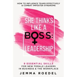 She Thinks Like a Boss: Leadership