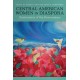Central American Women in Diaspora: Testimonios of the Generations