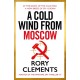 A Cold Wind From Moscow: The brand new 2025 thriller from the master of spy fiction