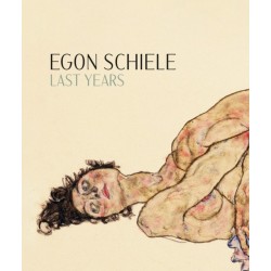 Egon Schiele: Last Years 1914-1918