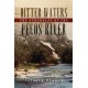 Bitter Waters: The Struggles of the Pecos River