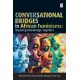 Conversational Bridges in African Feminisms: Weaving Knowledge Together