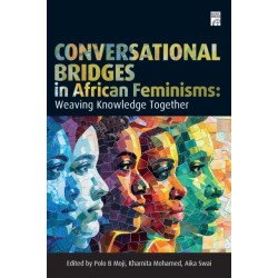Conversational Bridges in African Feminisms: Weaving Knowledge Together