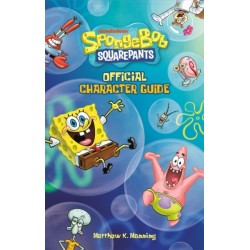 SpongeBob SquarePants Official Character Guide