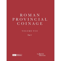 Roman Provincial Coinage VIII: Philip (AD 244–249)
