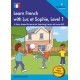 Learn French with Luc et Sophie, Level 1: A Story-based Scheme for Teaching French at Lower KS2