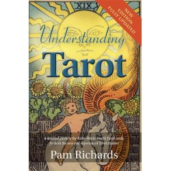 Understanding Tarot: A detailed guide to the Rider-Waite-Smith Tarot cards, for both the new and experienced Tarot