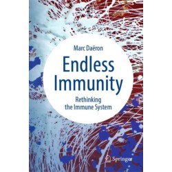 Endless Immunity: Rethinking the Immune System