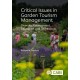 Critical Issues in Garden Tourism Management: Diversity, Environment, Education and Technology