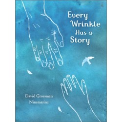 Every Wrinkle has a Story