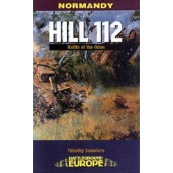 Normandy: Hill 112 - Battle of the Odon