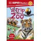 DK Super Readers Level 1 A Trip to the Zoo