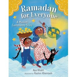 Ramadan for Everyone: A Muslim Community Story