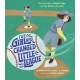 The Girl Who Changed Little League: The True Story of Maria Pepe and Her Battle to Play Ball