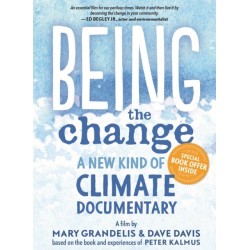 Being the Change DVD: A New Kind of Climate Documentary