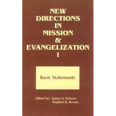 New Directions in Mission and Evangelization
