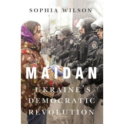 Maidan: Ukraine’s Democratic Revolution