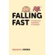 Falling Fast: The Perils and Possibilities of Emophilia