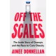 Off the Scales: The Inside Story of Ozempic and the Race to Cure Obesity