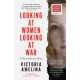 Looking at Women, Looking at War
