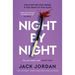 Night By Night: A darkly addictive, fast-paced thriller from the Sunday Times bestselling author