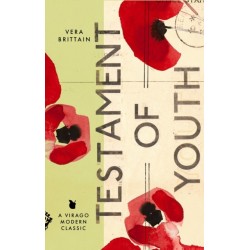 Testament Of Youth: An Autobiographical Study of the Years 1900-1925