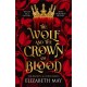 The Wolf and the Crown of Blood