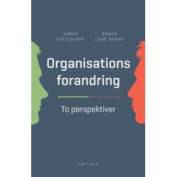 Organisationsforandring: To perspektiver
