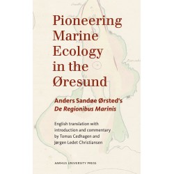 Pioneering Marine Ecology in the Øresund: De Regionibus Marinis