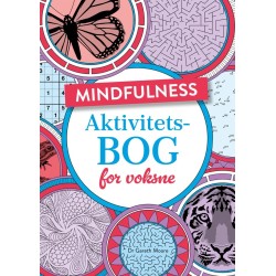 Mindfulness - Aktivitetsbog for voksne