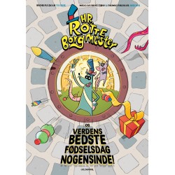 Hr. Rotteborgmester og verdens bedste fødselsdag nogensinde