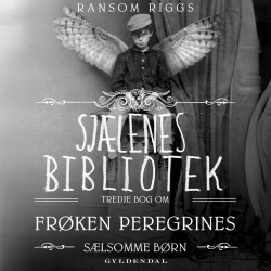 Frøken Peregrines sælsomme børn 3 - Sjælenes bibliotek