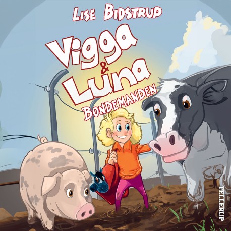 Vigga & Luna -3: Bondemanden
