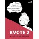 Kvote 2 - Vi hjælper dig igennem