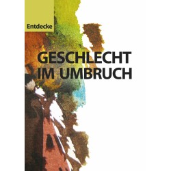 Geschlecht im Umbruch