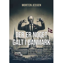 Der er noget galt i Danmark: Samfundskritiske erindringer
